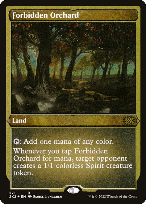 Forbidden Orchard (2X2) (FoilEtched) (#571)
