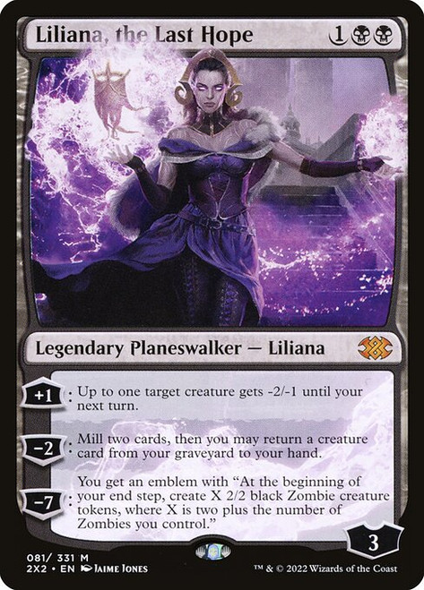 Liliana, the Last Hope (2X2) (#81)