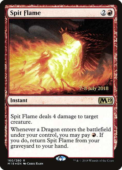 Spit Flame (PM19) (Foil) (#160s)