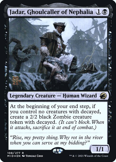 Jadar, Ghoulcaller of Nephalia (PMID) (Foil) (#108s)