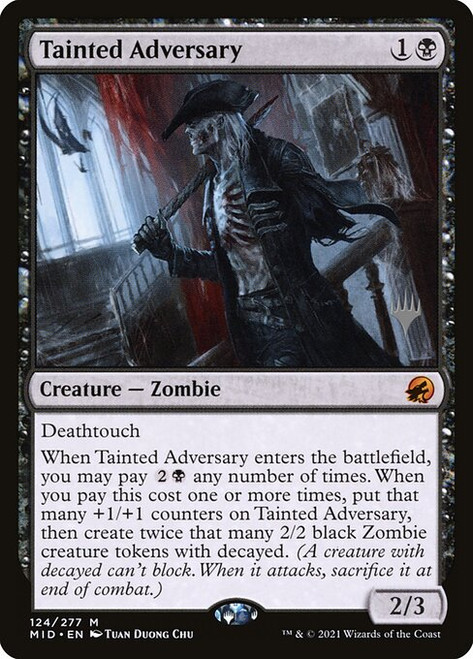 Tainted Adversary (PMID) (Foil) (#124p)