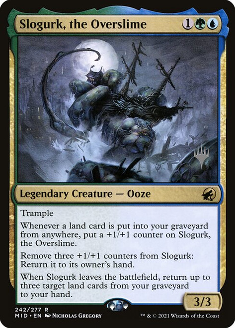 Slogurk, the Overslime (PMID) (#242p)