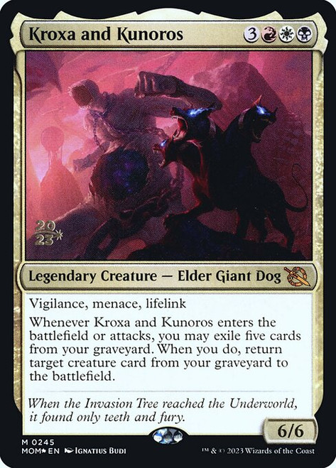Kroxa and Kunoros (PMOM) (Foil) (#245s)