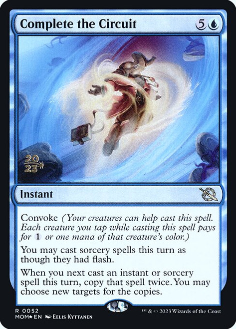 Complete the Circuit (PMOM) (Foil) (#52s)
