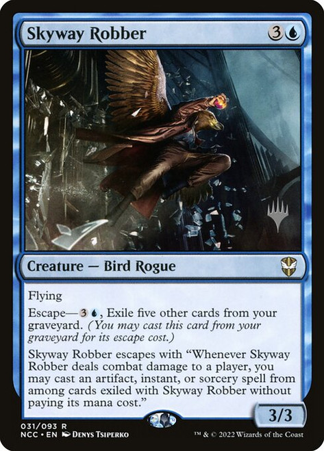 Skyway Robber (PNCC) (Foil) (#31p)