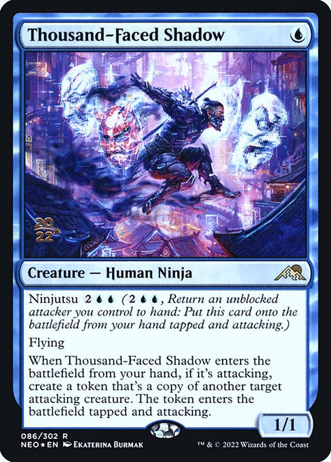 Thousand-Faced Shadow (PNEO) (Foil) (#86s)