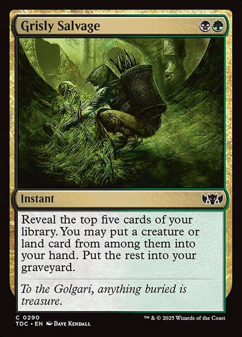 Grisly Salvage (TDC) (#290)