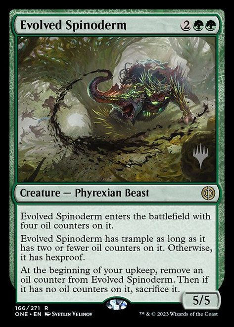 Evolved Spinoderm (PONE) (#166p)