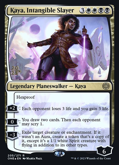 Kaya, Intangible Slayer (PONE) (Foil) (#205s)