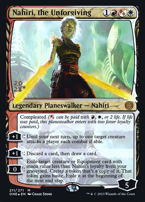Nahiri, the Unforgiving (PONE) (Foil) (#211s)