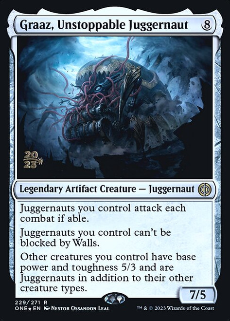Graaz, Unstoppable Juggernaut (PONE) (Foil) (#229s)