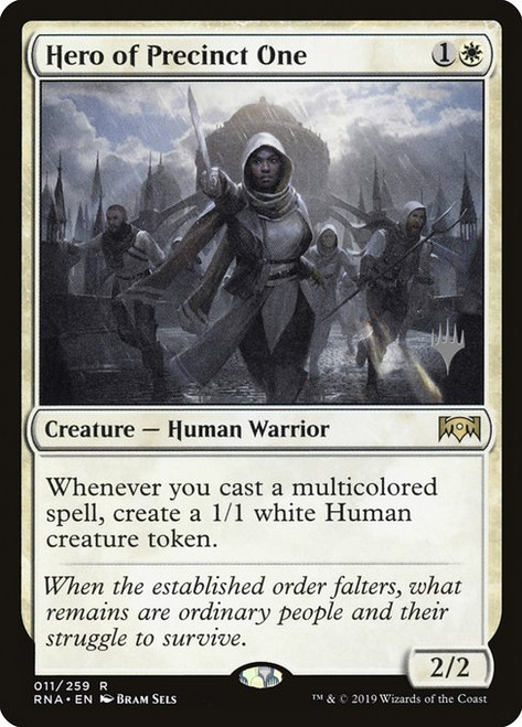 Hero of Precinct One (PRNA) (Foil) (#11p)