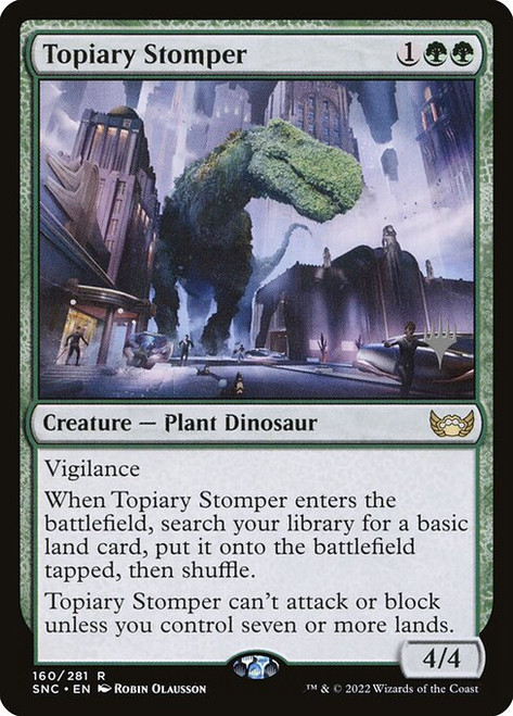 Topiary Stomper (PSNC) (Foil) (#160p)