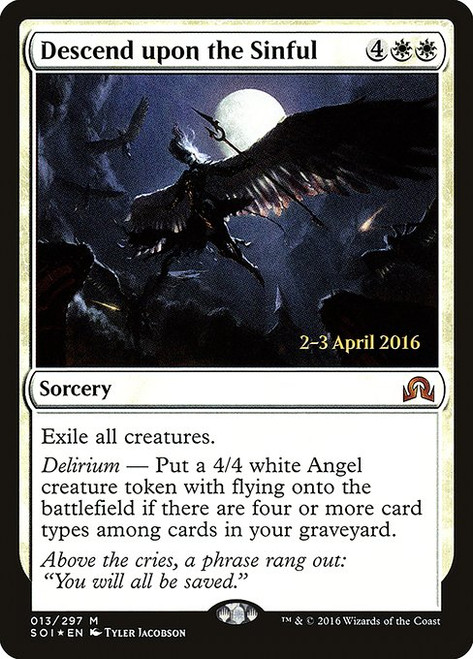 Descend upon the Sinful (PSOI) (Foil) (#13s)