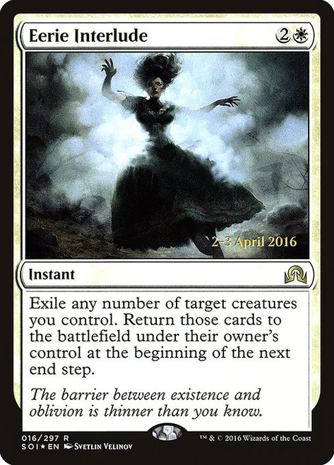 Eerie Interlude (PSOI) (Foil) (#16s)