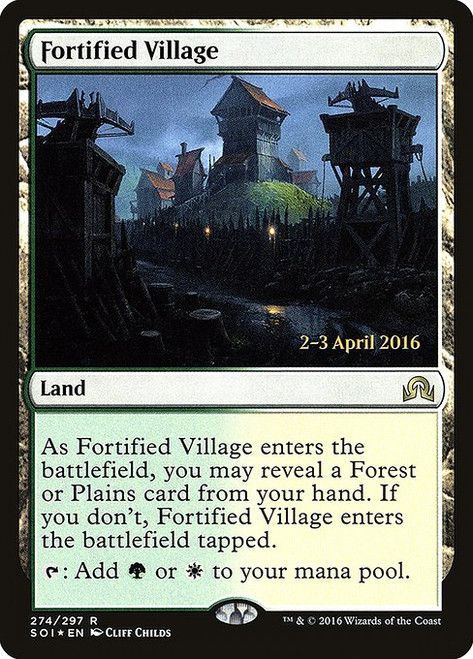 Fortified Village (PSOI) (Foil) (#274s)
