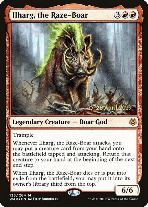 Ilharg, the Raze-Boar (PWAR) (Foil) (#133s)