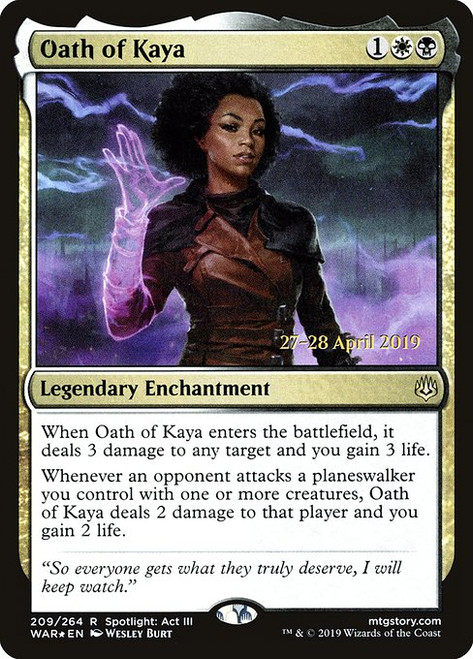 Oath of Kaya (PWAR) (Foil) (#209s)