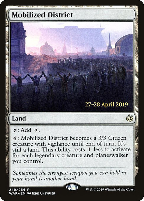 Mobilized District (PWAR) (Foil) (#249s)