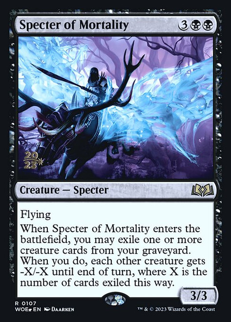 Specter of Mortality (PWOE) (Foil) (#107s)