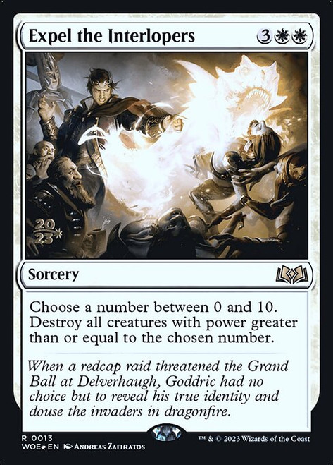 Expel the Interlopers (PWOE) (Foil) (#13s)