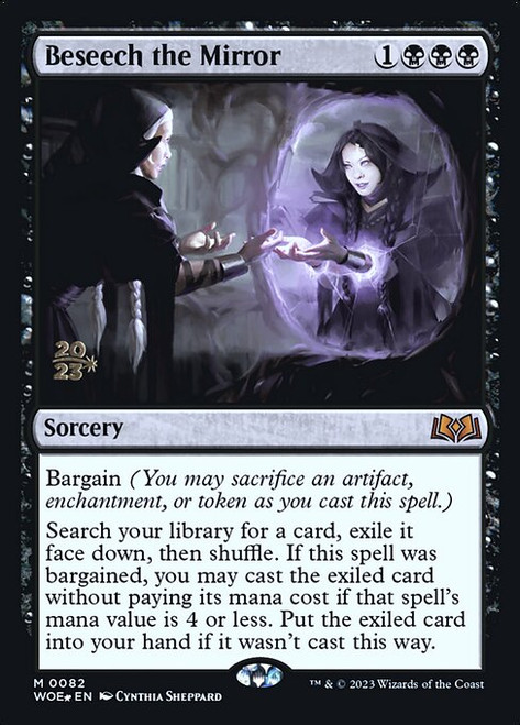 Beseech the Mirror (PWOE) (Foil) (#82s)