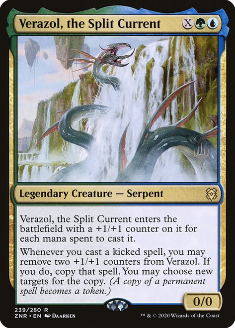 Verazol, the Split Current (PZNR) (Foil) (#239p)