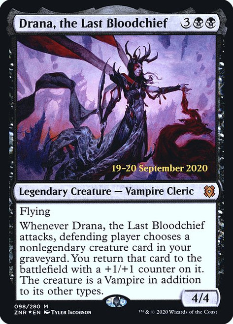 Drana, the Last Bloodchief (PZNR) (Foil) (#98s)