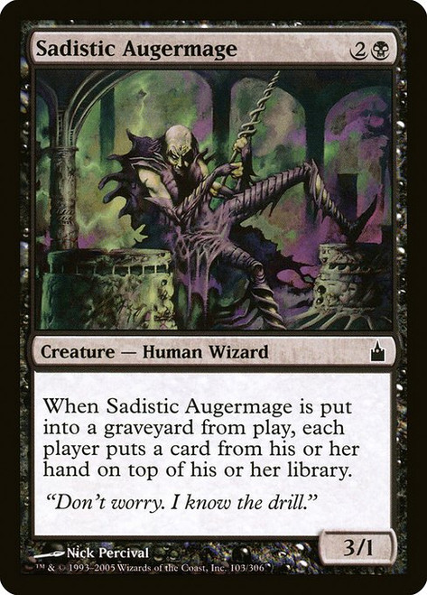 Sadistic Augermage (RAV) (#103)