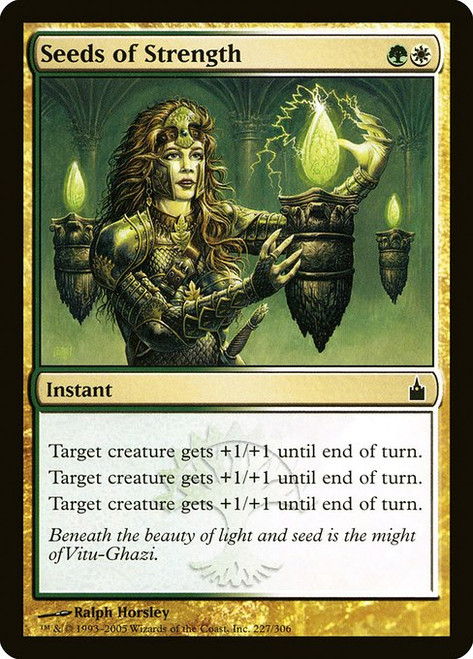 Seeds of Strength (RAV) (Foil) (#227)