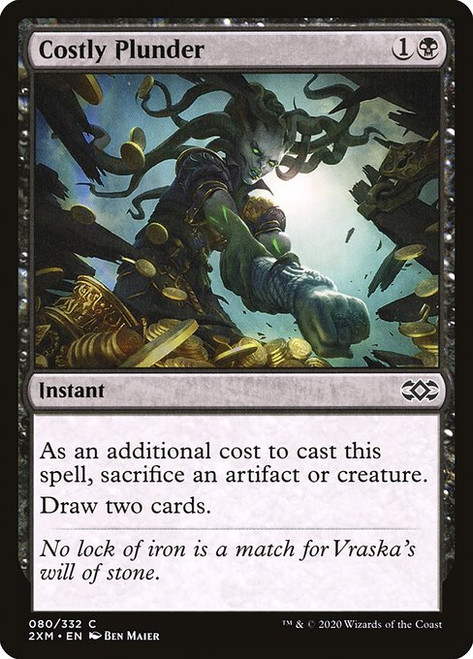 Costly Plunder (2XM) (#80)
