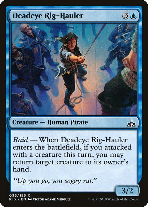 Deadeye Rig-Hauler (RIX) (Foil) (#36)