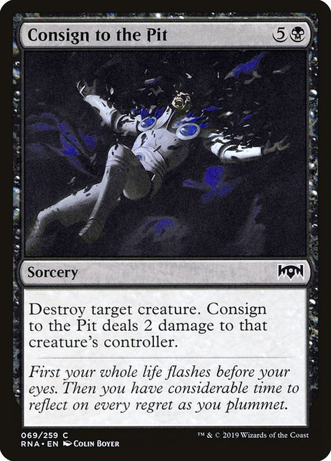Consign to the Pit (RNA) (Foil) (#69)