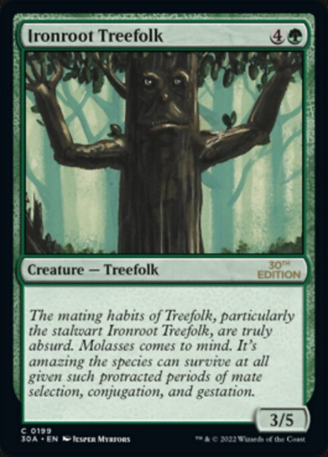 Ironroot Treefolk (30A) (#199)