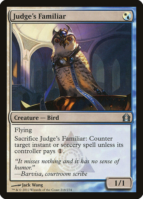 Judge's Familiar (RTR) (#218)