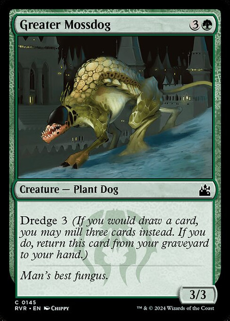 Greater Mossdog (RVR) (Foil) (#145)