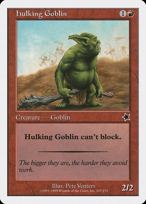 Hulking Goblin (S99) (#107)