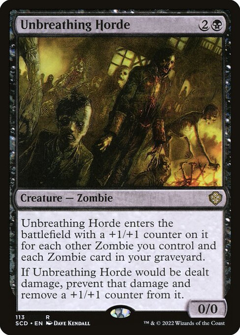 Unbreathing Horde (SCD) (#113)