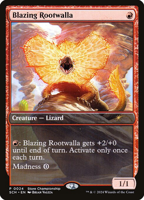 Blazing Rootwalla (SCH) (#24)