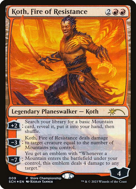 Koth, Fire of Resistance (SCH) (Foil) (#9)