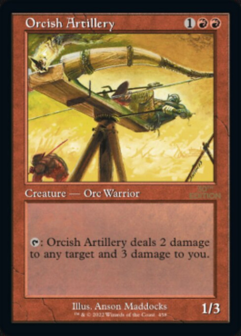 Orcish Artillery (30A) (#458)