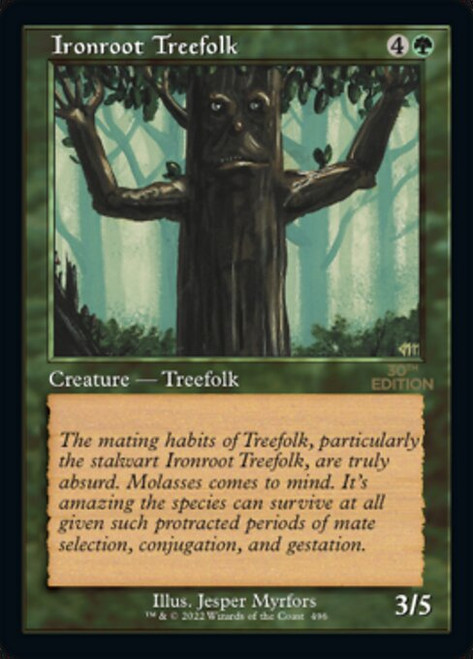 Ironroot Treefolk (30A) (#496)