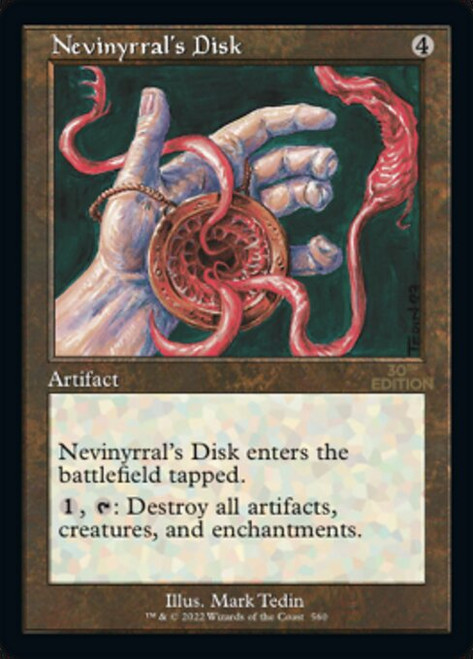 Nevinyrral's Disk (30A) (#560)