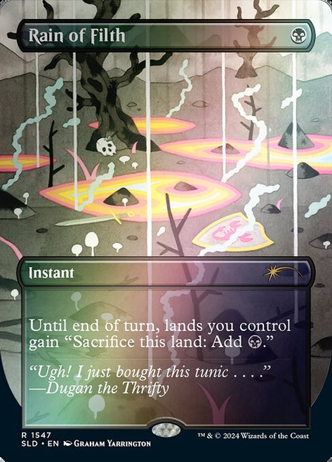 Rain of Filth (SLD) (Foil) (Borderless) (#1547★)