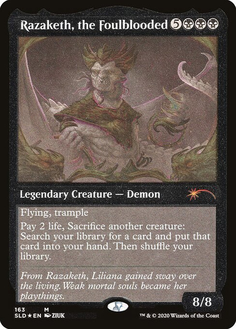 Razaketh, the Foulblooded (SLD) (FoilEtched) (#163★)