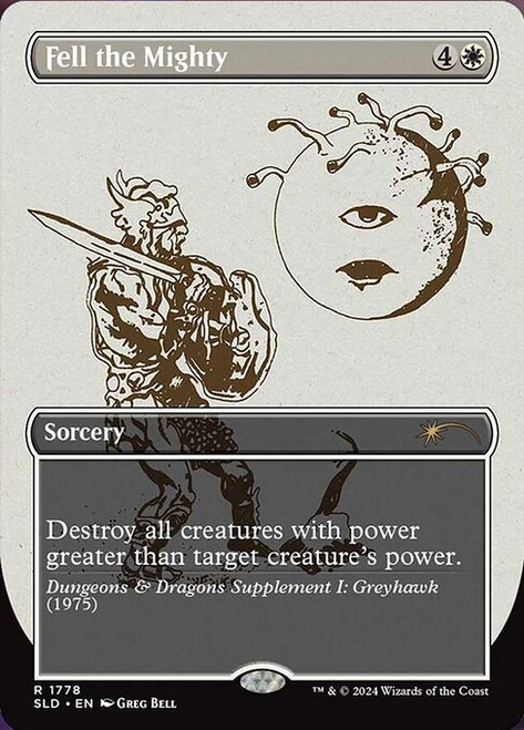 Fell the Mighty (SLD) (Full Art) (#1778)