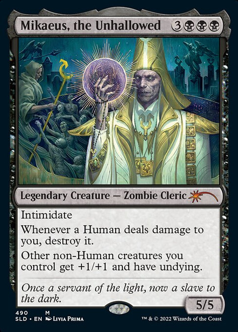 Mikaeus, the Unhallowed (SLD) (#490)