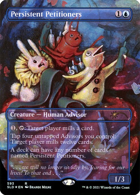 Persistent Petitioners (SLD) (Foil) (Full Art) (#593)