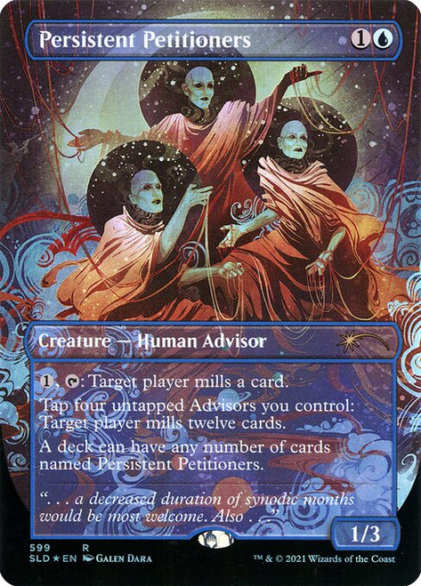 Persistent Petitioners (SLD) (Foil) (Full Art) (#599)