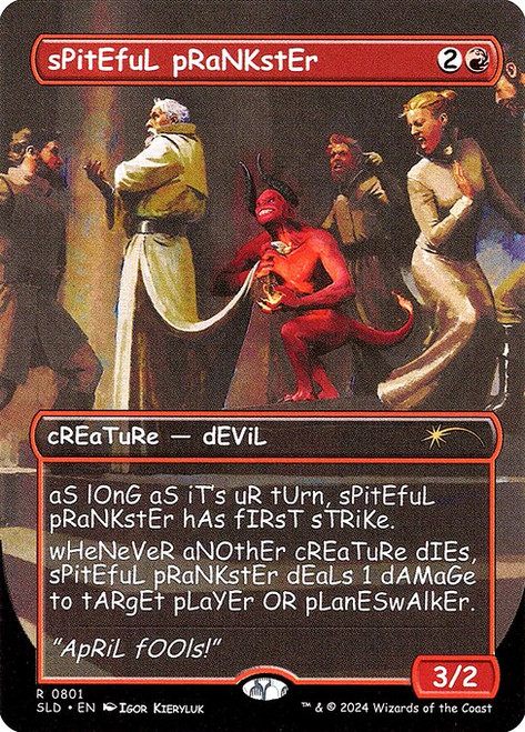 Spiteful Prankster (SLD) (Foil) (#801)